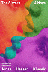 The Sisters: A Novel