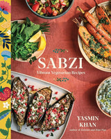 Sabzi: Vibrant Vegetarian Recipes